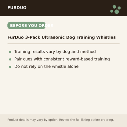 FurDuo 3-Pack Ultrasonic Dog Training Whistles before you order information